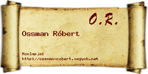 Ossman Róbert névjegykártya